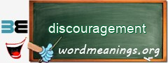 WordMeaning blackboard for discouragement